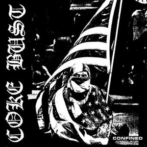 Coke Bust — Confined