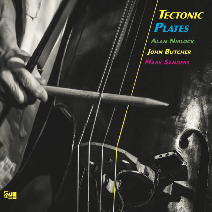 Tectonic Plates
by Alan Niblock, John Butcher, Mark Sanders
