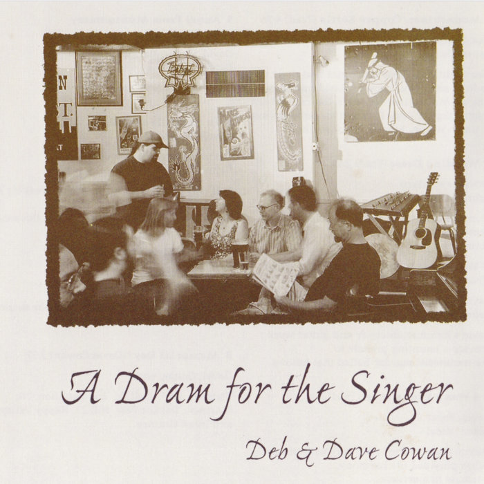 A Dram For the Singer | Debra Cowan