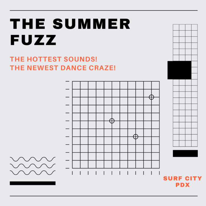 Surf City PDX The Summer Fuzz