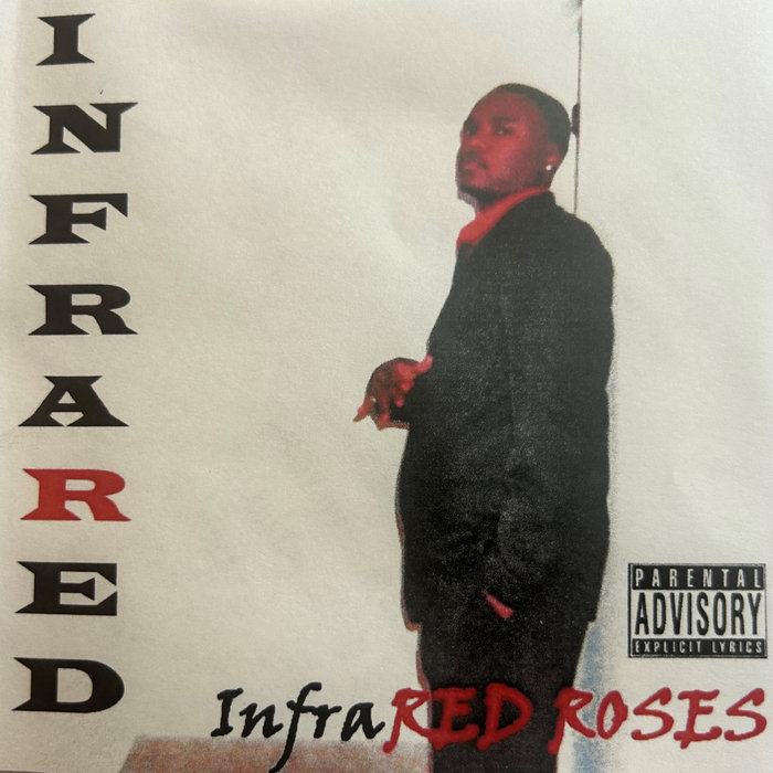 InfraRED ROSES Infrared (Cold Lo) Cold Lo