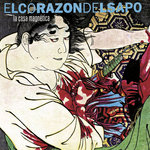EL CORAZÓN DEL SAPO "La Casa Magnética"