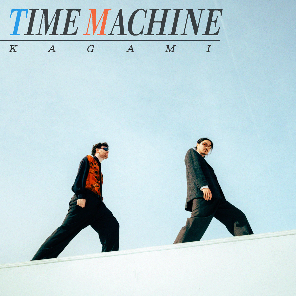 TIME MACHINE | KAGAMI