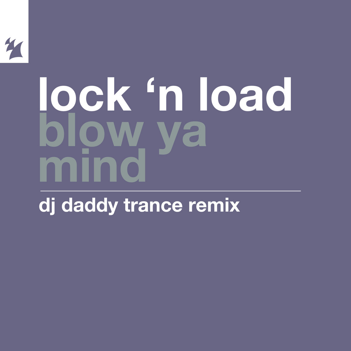 Blow Ya Mind (DJ Daddy Trance Remix) | Marlon Hoffstadt