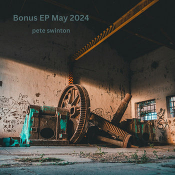 Craig Rath Bonus EP May 2024 | Pete Swinton