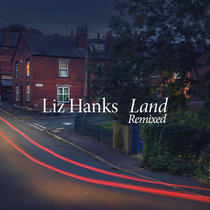 Land - Remixed cover art
