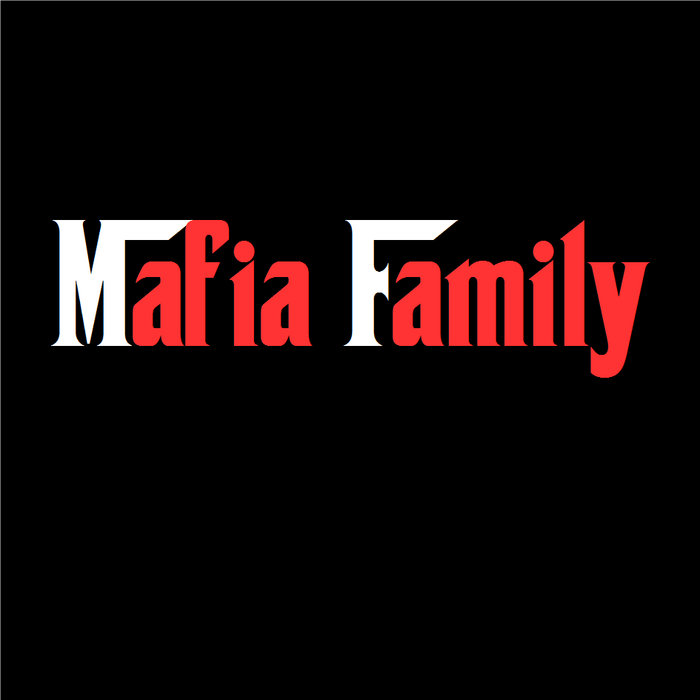 Mafia Family | TJ