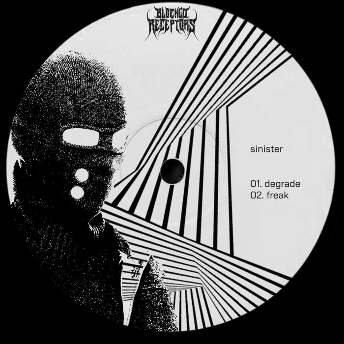 SINISTER EP | BLOCKED RECEPTORS