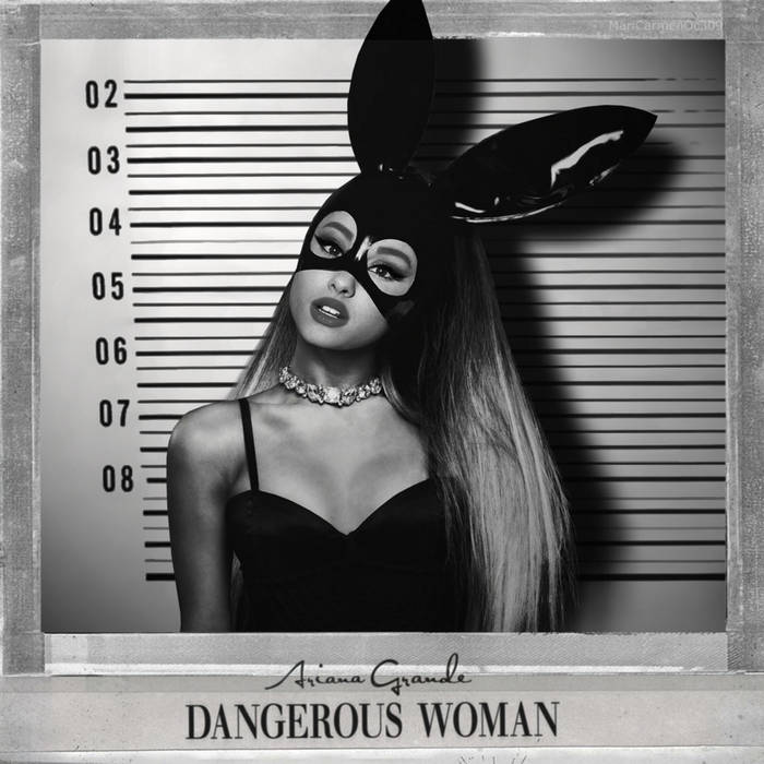 Ariana Grande Dangerous Woman | lupon.gov.ph