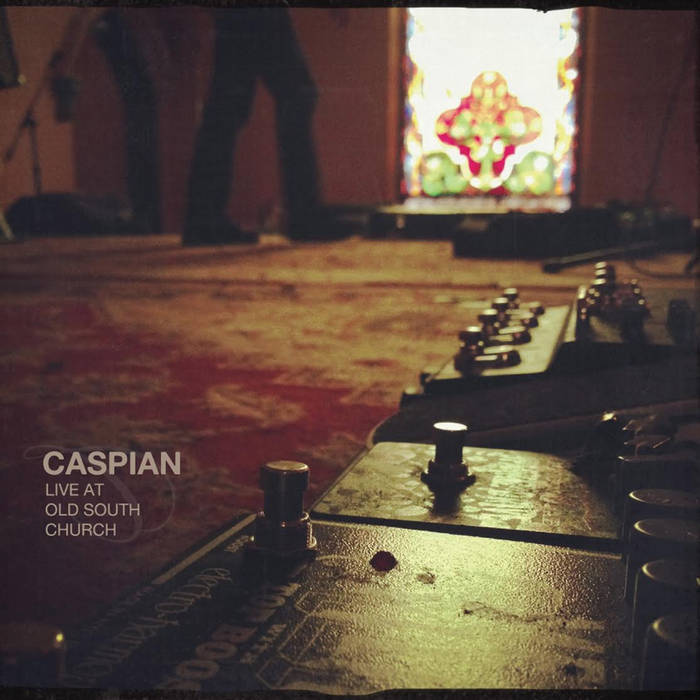 Live at Old South Church | Caspian