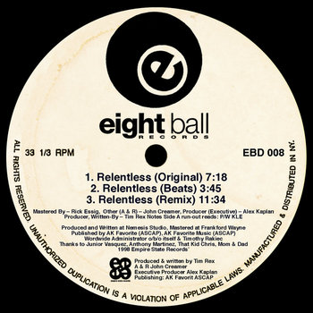 Relentless | Tim Rex | Eightball Records