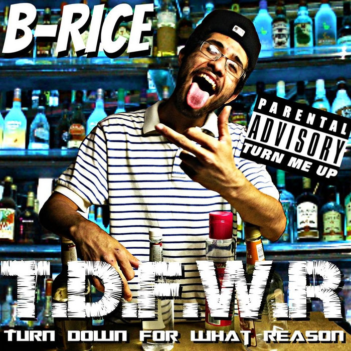 T.D.FW.R. | B-Rice