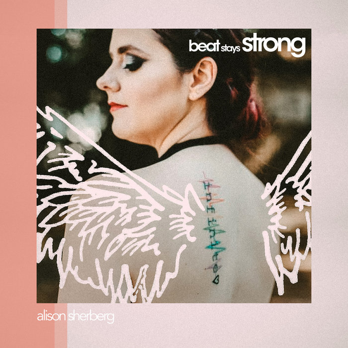 Beat Stays Strong | Alison Sherberg