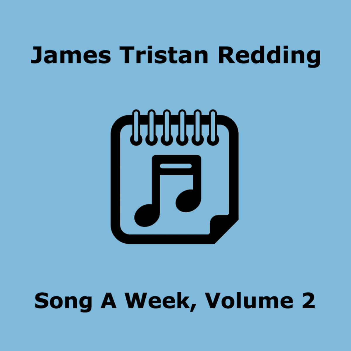 Song A Week, Volume James Tristan Redding