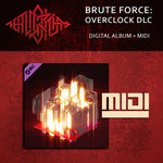 Brute Force: Overclock DLC + Midi