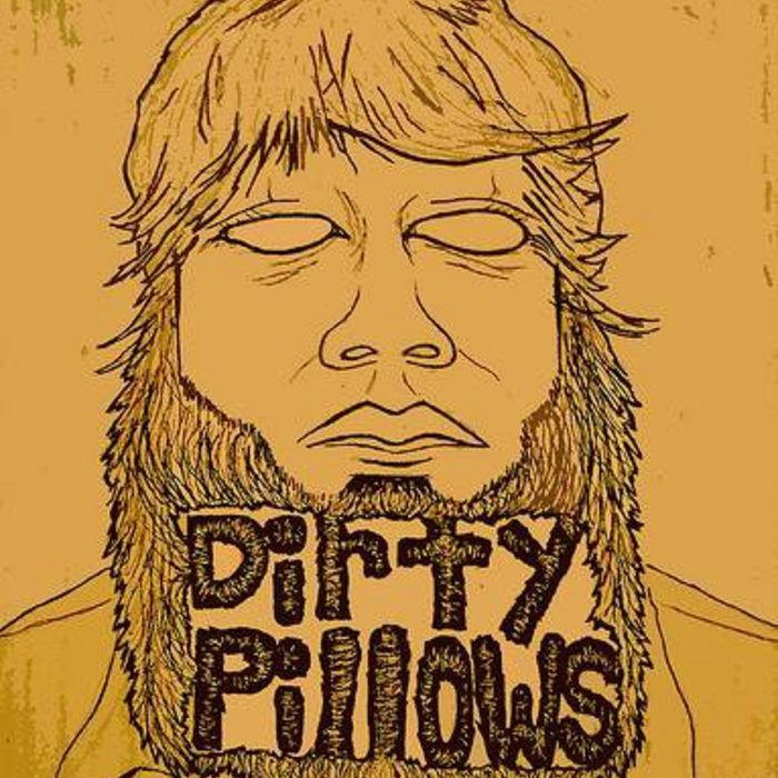 Just Plain Dirty Dirty Pillows
