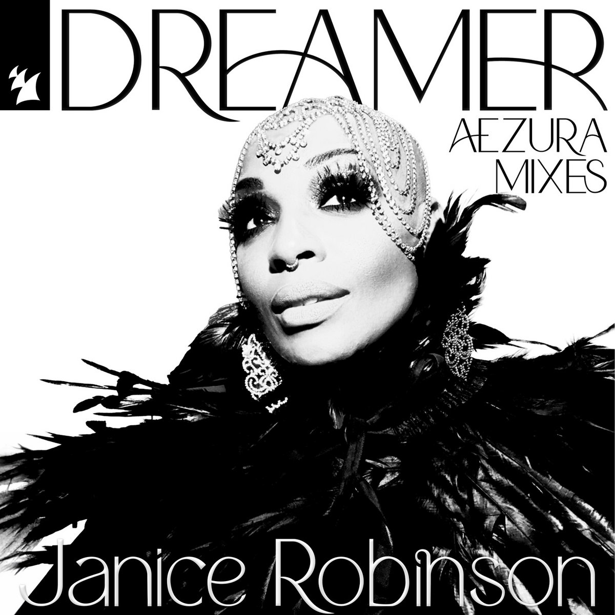 Dreamer (Aezura Mixes) | Janice Robinson | Armada Music