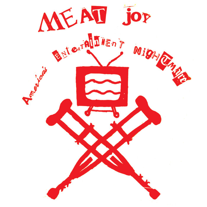 Meat Joy MEAT JOY Meat Joy