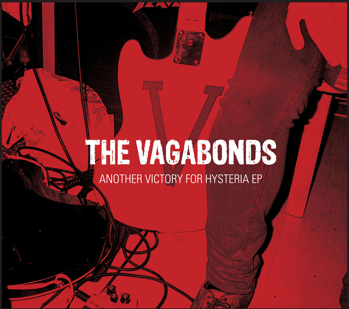 Another Victory for Hysteria | The Vagabonds