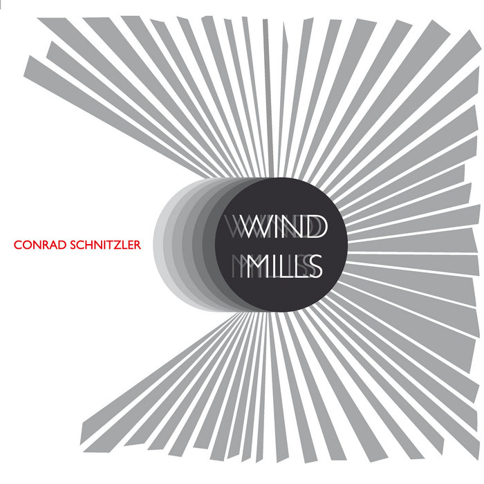 アート・デザイン・音楽 Matthias Schaller, The Mill Windmills | Conrad Schnitzler | Flip-Flap, devoted to Conrad
