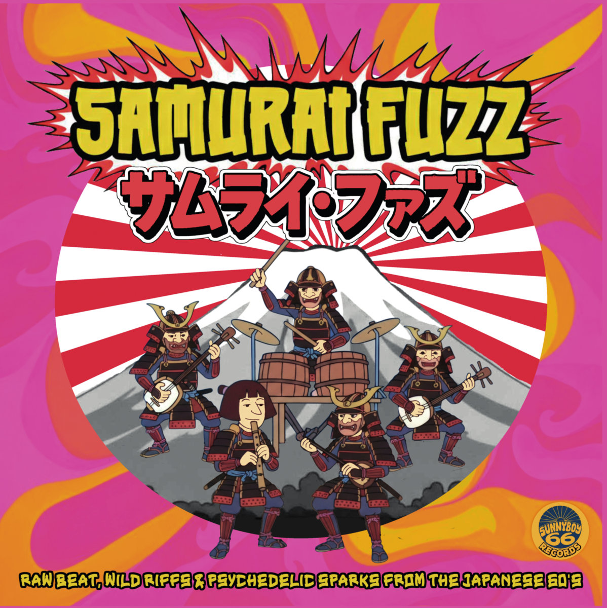 tokyo samurai バスパン Various - Samurai Fuzz サムライ・ファズ: Raw Beat, Wild Riffs