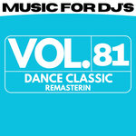 Music For Dj's (Vol. 81) (Dance Classic) (Remasterin)