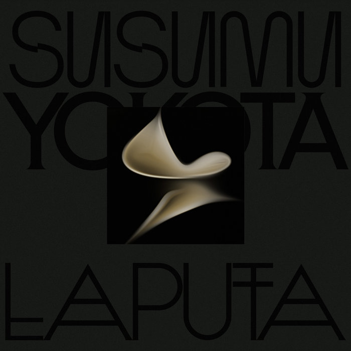 Laputa (Skintone Edition) | Susumu Yokota