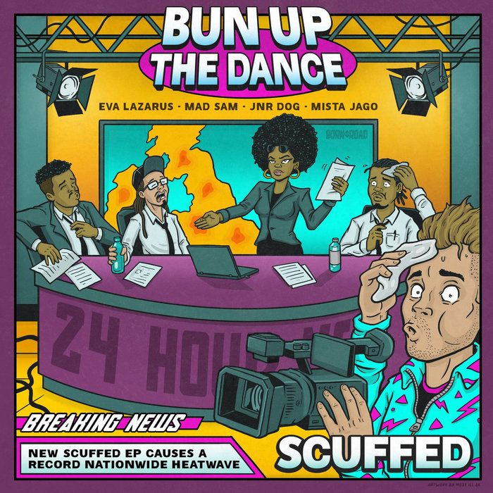 Scuffed - Bun Up The Dance | Scuffed | Born On Road