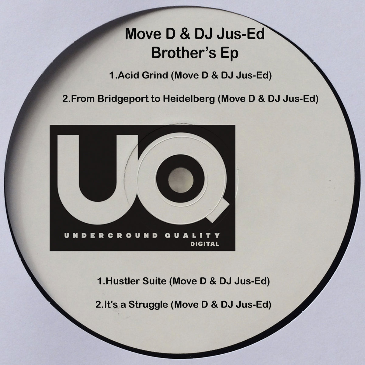 Move D & DJ Jus-Ed Brother's | Move D, DJ Jus-Ed | DJ Jus-Ed