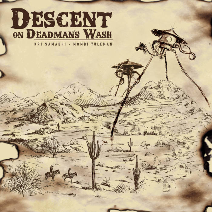 T.O.U.C.H. Samadhi - Descent on Deadman's Wash album artwork