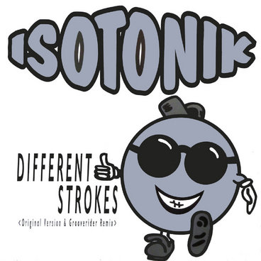 Isotonik - Different Strokes (HUD Remix) main photo