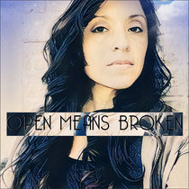 Open Means Broken cover art