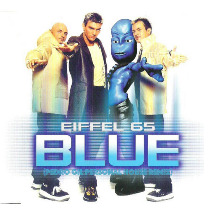 Blue (Da Ba Dee) (Pedro Gil Personal Mix) | Eiffel 65 | Pedro Gil