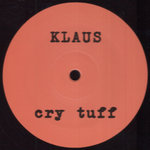 klaus - Cry Tuff