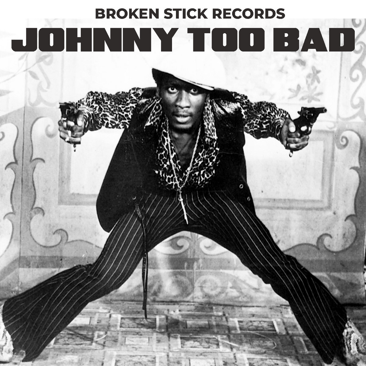 Johnny Too Bad Riddim | Broken Stick Records