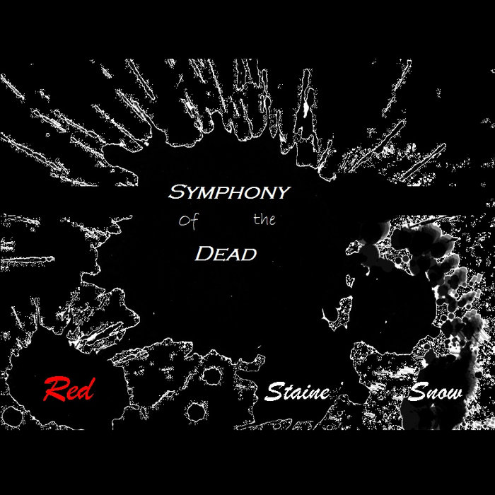 Symphony of the Dead Red Stained Snow