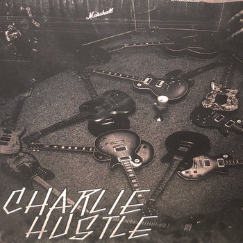 Music Charlie Hustle