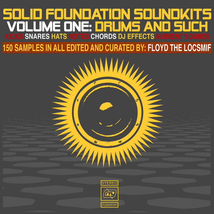 Solid Sound Foundation Solid Foundation Soundkits Vol.1 Drums and Such | Floyd The Locsmif