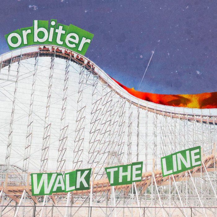 Walk the Line | Orbiter