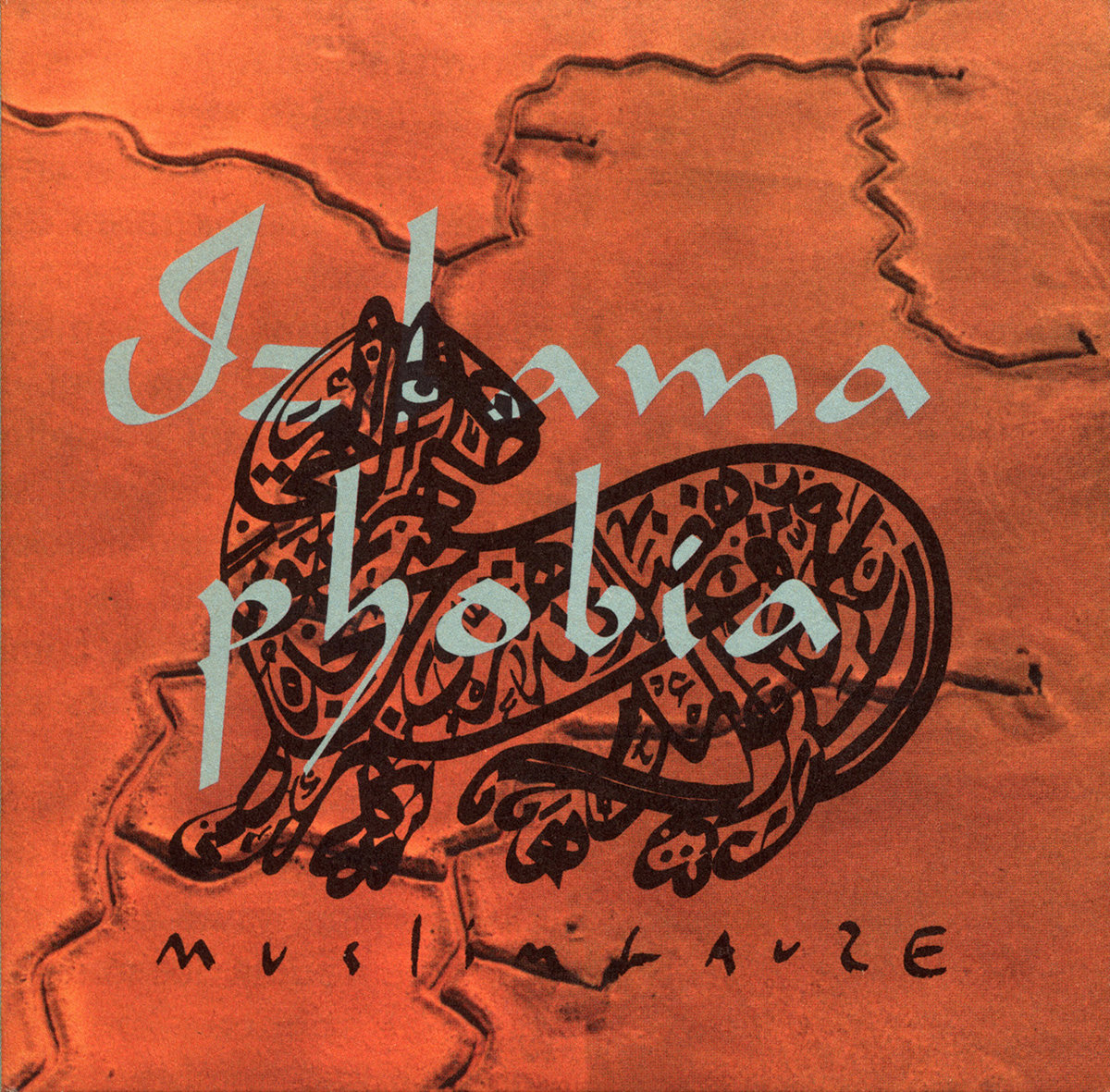 Izlamaphobia | Muslimgauze