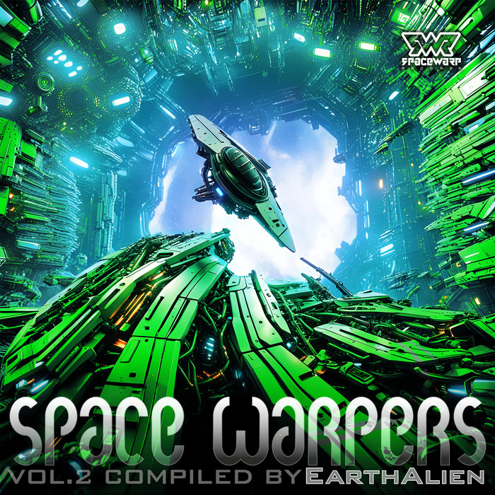Spacewarp Spacewarpers, Vol. 2 | Various Artists (SpaceWarp Records) | Spacewarp ...