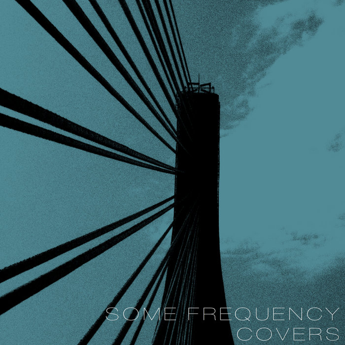 Totally Wired (The Fall Cover), by Some Frequency
