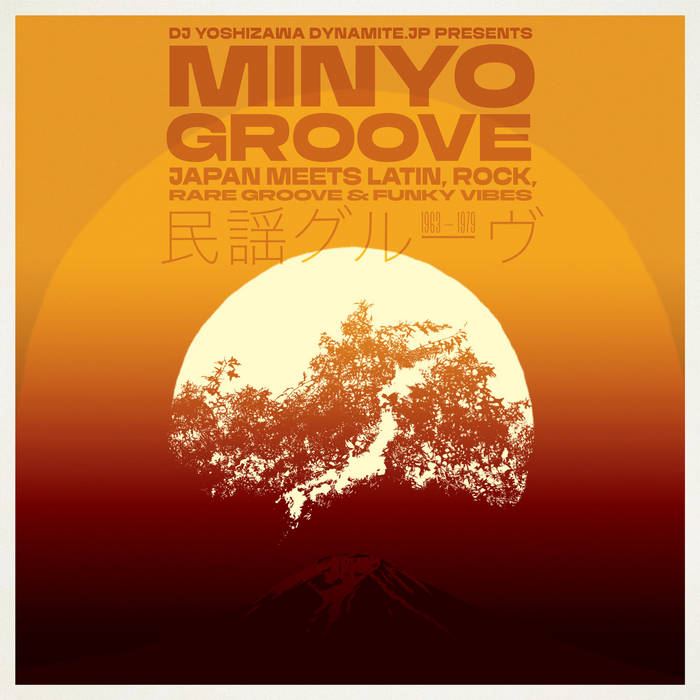 Minyo Groove 1963-1979 - Japan Meets Latin, Rock, Rare Groove