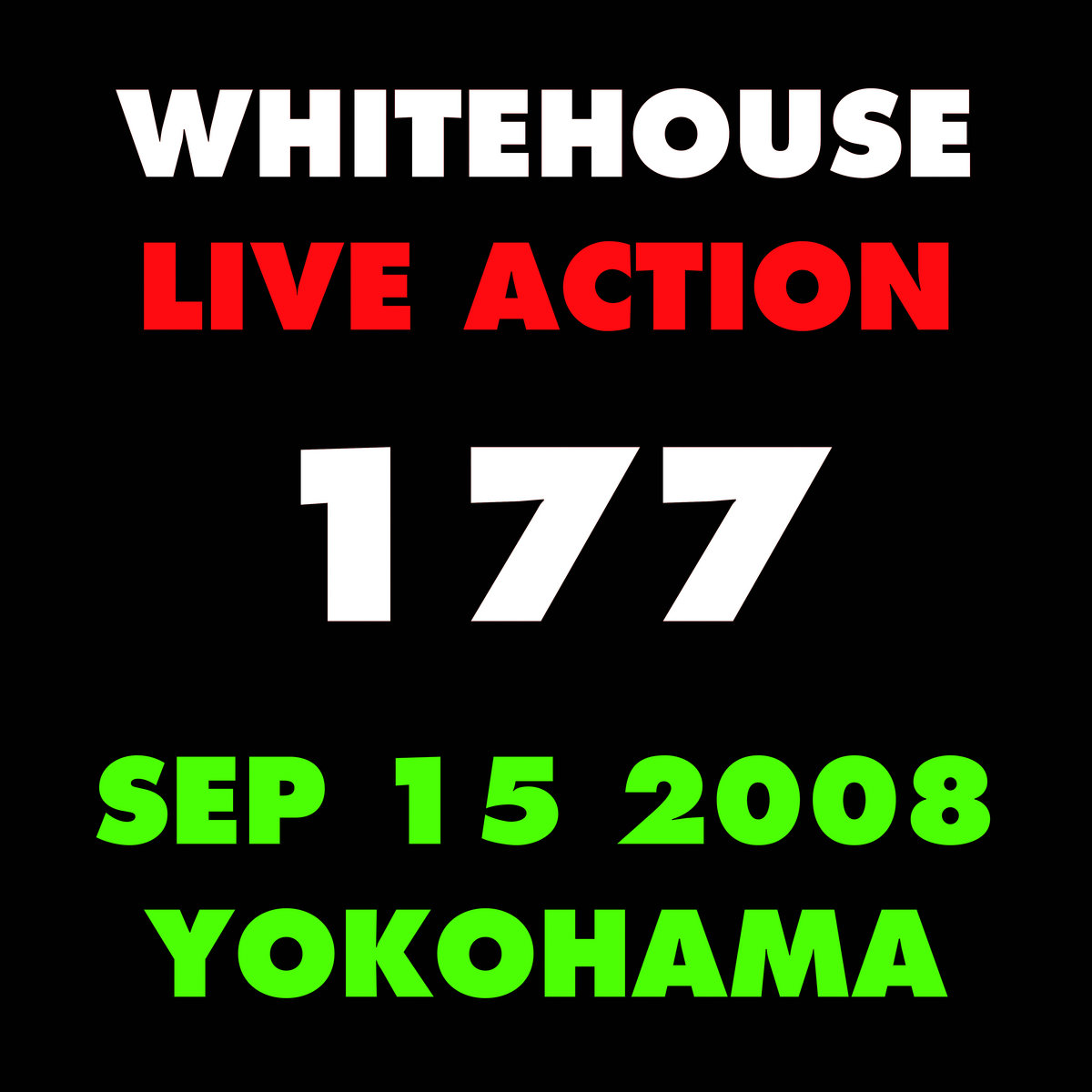 Live Action 177 | Whitehouse