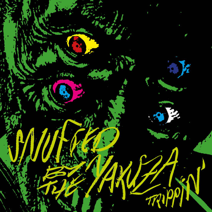 Snuffed by the Yakuza - Trippin' | Hybris