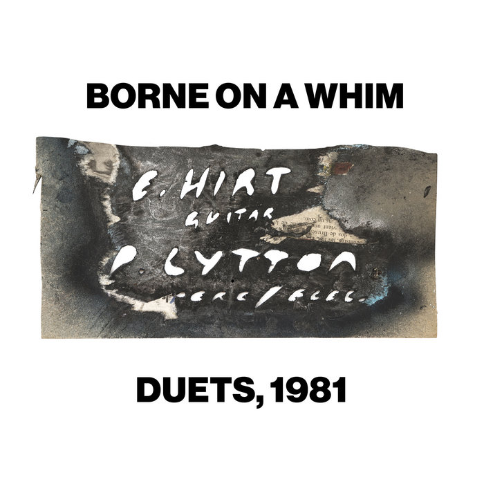 Borne on a Whim - Duets, 1981 | Paul Lytton &amp; Erhard Hirt