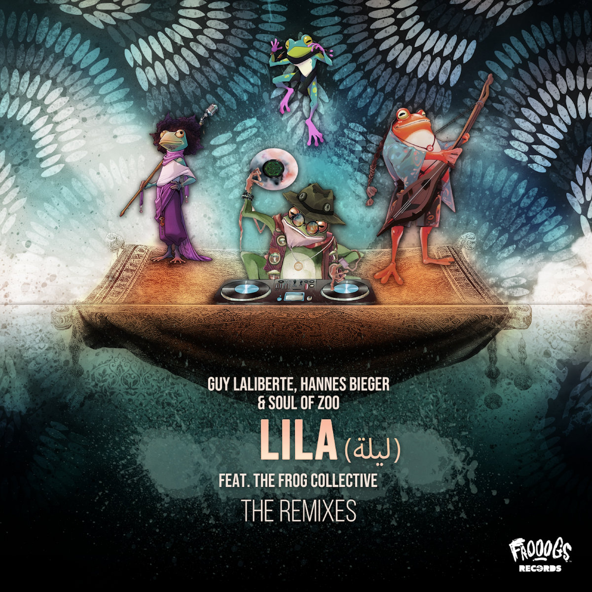 Lila (The Remixes) Feat Frooogs Collective | Guy Laliberte