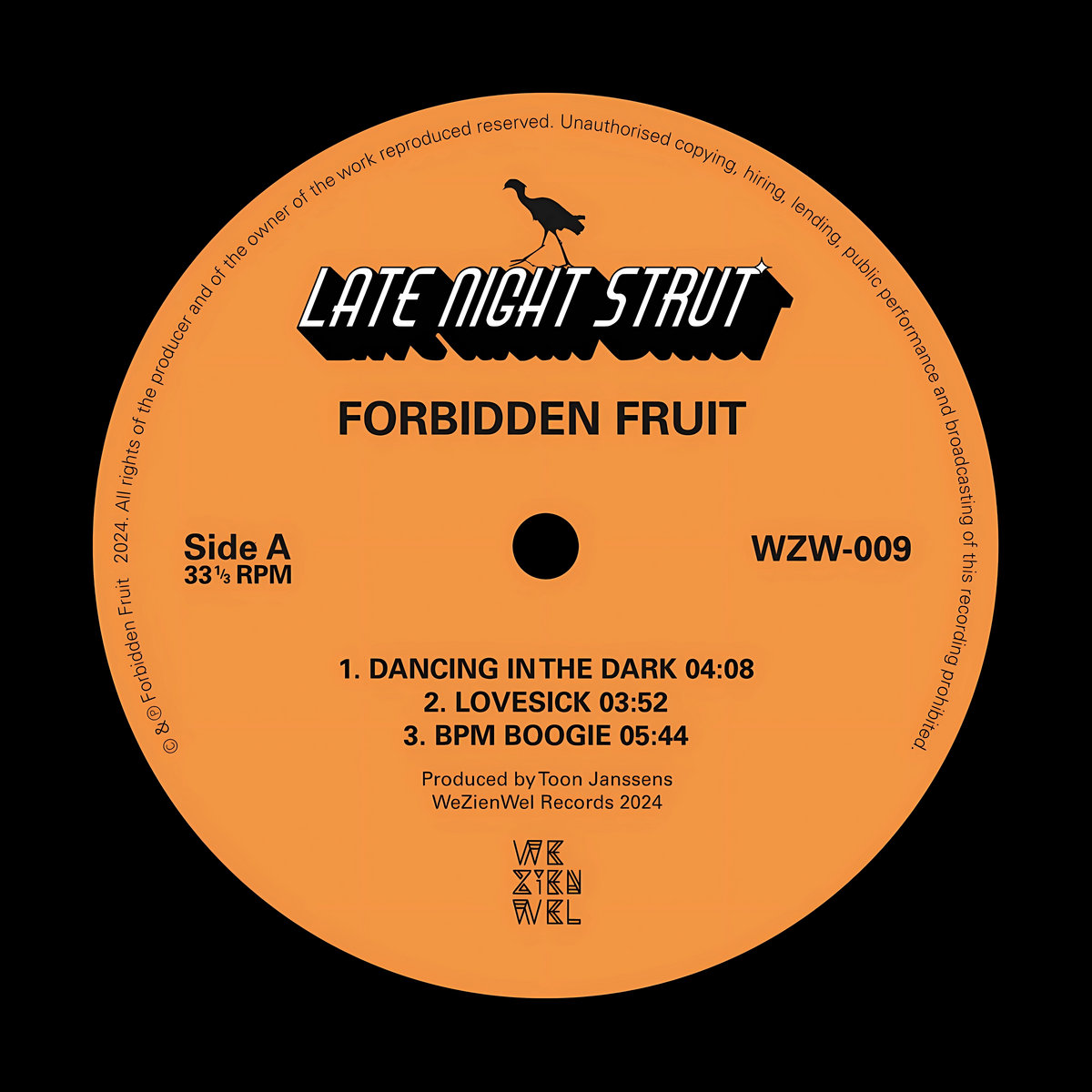 Late Night Strut EP [WZW-009] | Forbidden Fruit