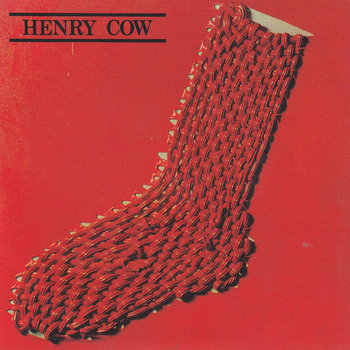 HENRY COW 書籍 In Praise Of Learning | Henry Cow
