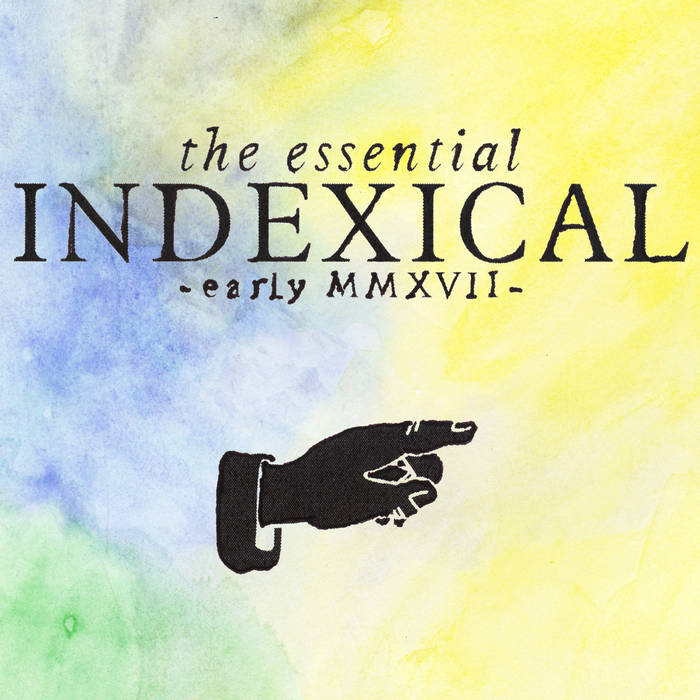 Early MMXVII The Essential Indexical